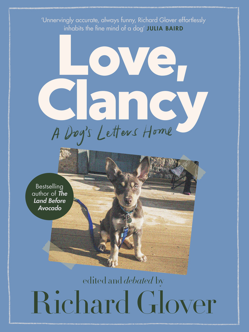 Title details for Love, Clancy by Richard Glover - Available